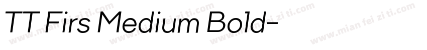 TT Firs Medium Bold字体转换